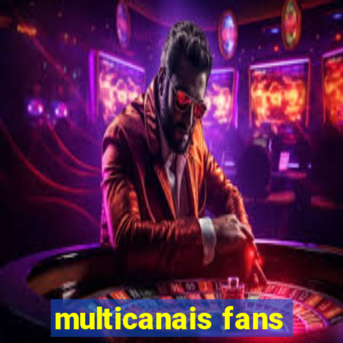 multicanais fans